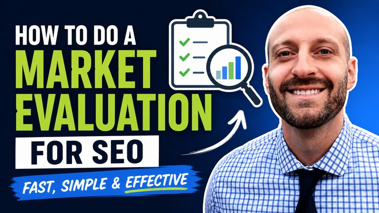 How to do a market evaluation for SEO, fast, simple, and effective, with Brian Gorman